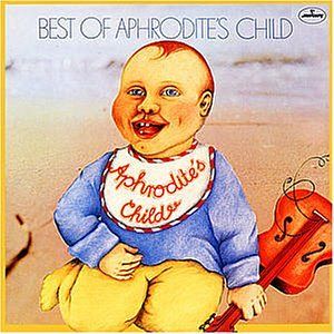 The Best of Aphrodite's Child [CD]
