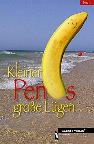 Kleiner Penis - grosse Lügen