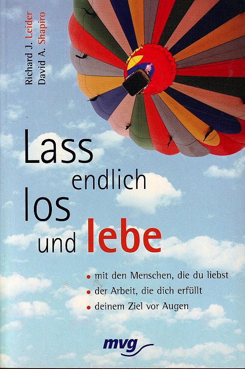 Lass endlich los und lebe