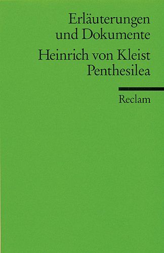 Heinrich von Kleist - Penthesilea 