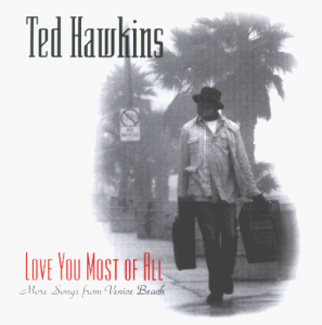 Love You Most of All [CD]