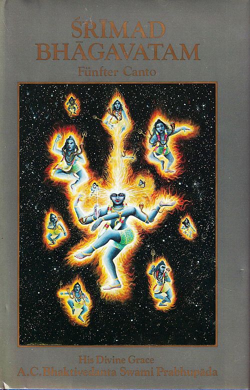 Srimad Bhagavatam fünfter Canto - Der schöpfende Antrieb