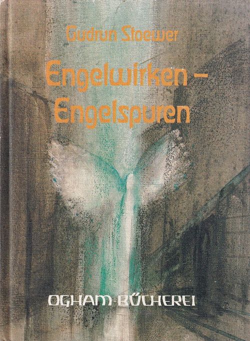 Engelwirken - Engelspuren