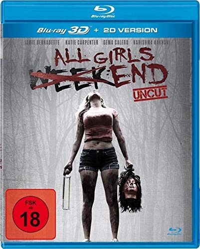 All girls weekend [Blu-ray 3D]