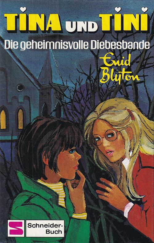 Tina und Tini - Bd. 13 - Die geheimnisvolle Diebesbande