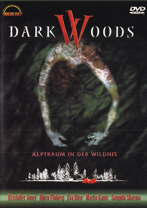 Dark Woods - Alptraum in der Wildnis [DVD]