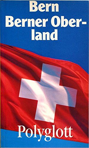 Bern - Berner Oberland