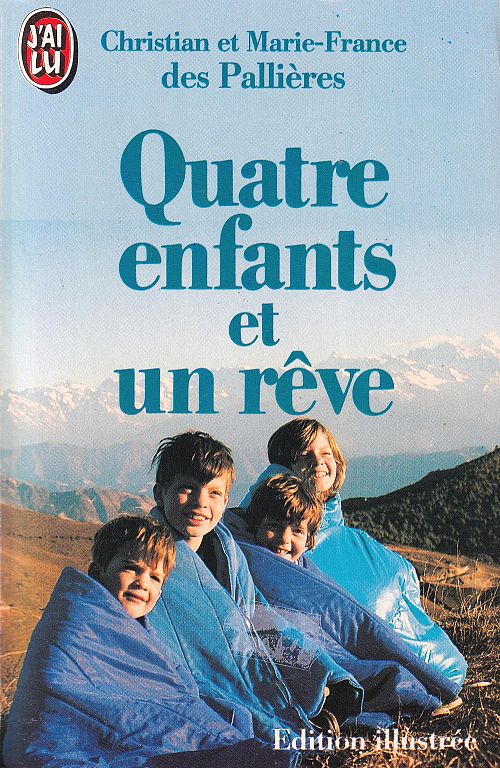 Quatre enfants et un rêve