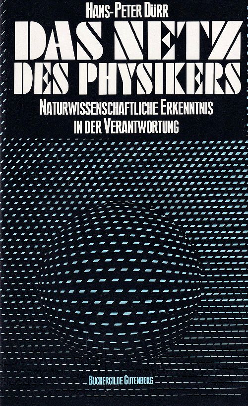 Das Netz des Physikers