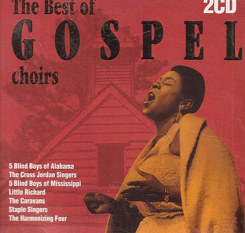 Gospel Choirs [CD]