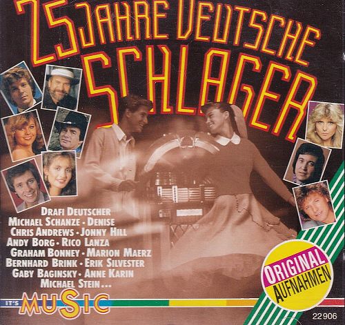 25 Jahre Deutsche Schlager [CD]