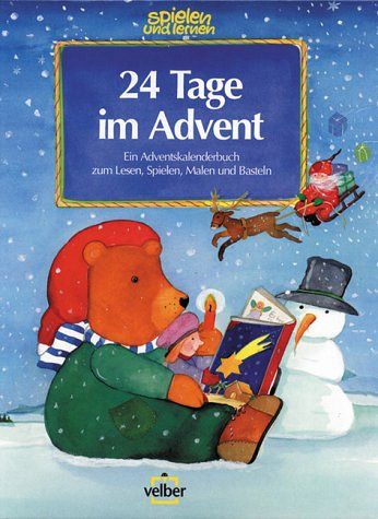 Adventskalender - 24 Tage im Advent