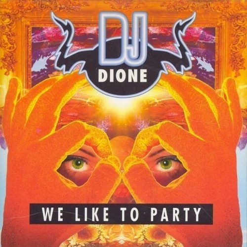 We Like to Party [CD]