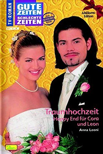 Traumhochzeit - Happy End für Cora und Leon