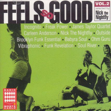 Feels So Good 2 [CD]