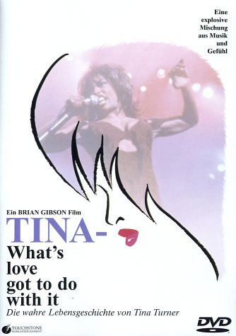Tina - What's Love Got To Do With It [DVD]