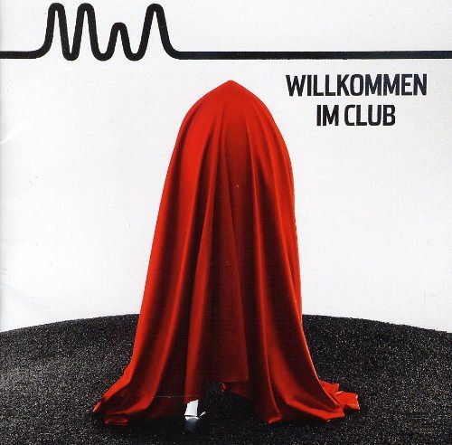 Willkommen im Club [CD]