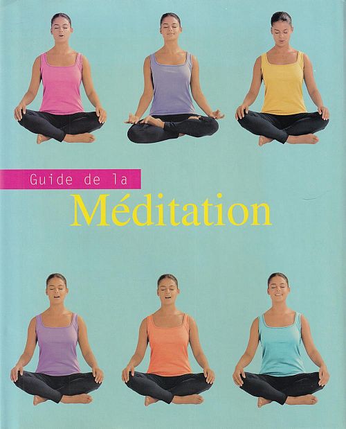 Guide de la méditation