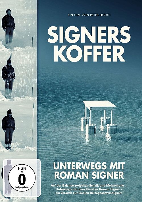 Signers Koffer - Unterwegs mit Roman Signer [DVD]
