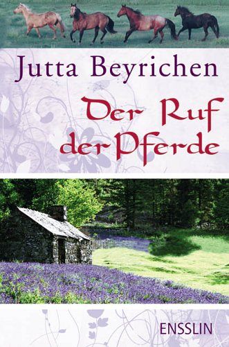 Der Ruf der Pferde