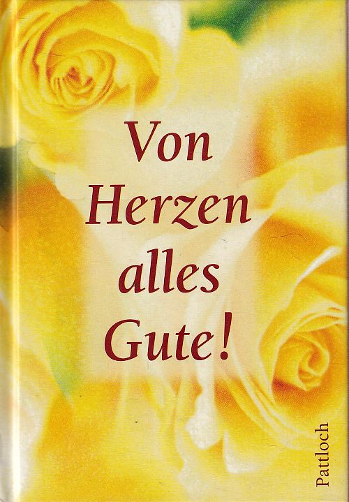Von Herzen alles Gute