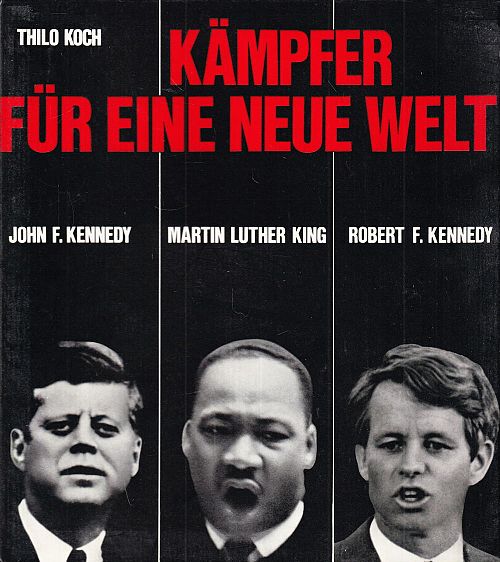 Kämpfer für eine neue Welt