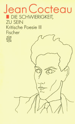 Die Schwierigkeit, zu sein - Kritische Poesie III