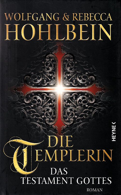 Die Templerin - Das Testament Gottes