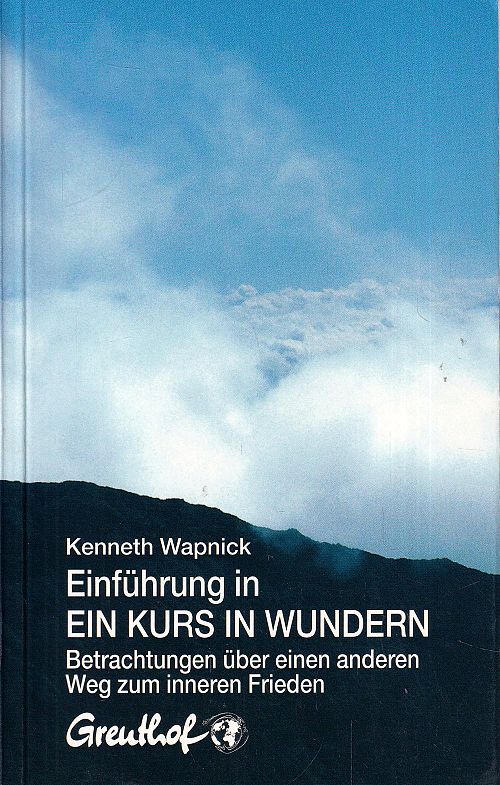 Einführung in ein Kurs in Wundern