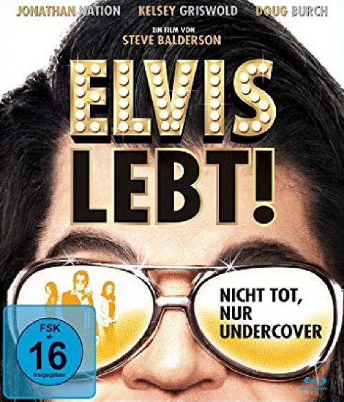 Elvis lebt! - Nicht tot, nur Undercover [Blu-ray]