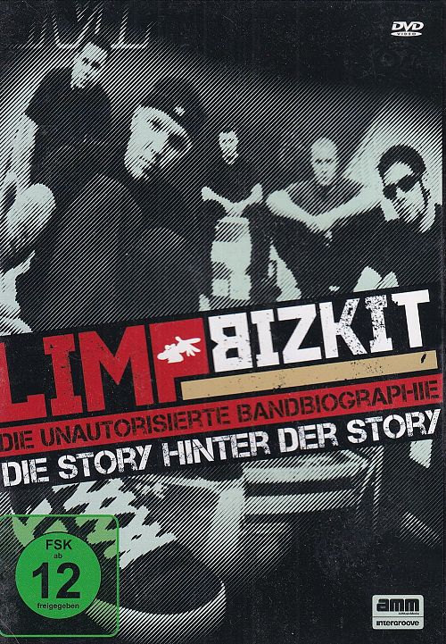 Limp Bizkit - Die Unautorisierte Bandbiographie [DVD]