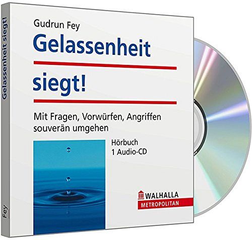 Gelassenheit siegt!