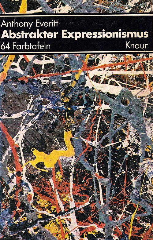 Abstrakter Expressionismus
