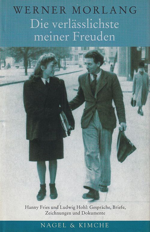 Die verlässlichste meiner Freuden