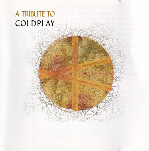 A Tribute to Coldplay [CD]