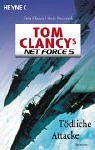 Tom Clancy's Net Force 5 - Tödliche Attacke