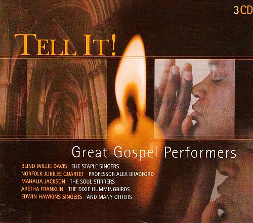 Tell It! Great Gospel Performers [CD]