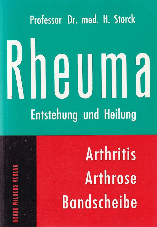 Rheuma - Entstehung und Heilung