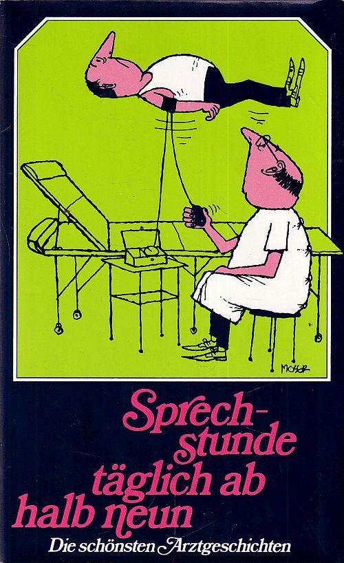 Sprechstunde täglich ab halb neun