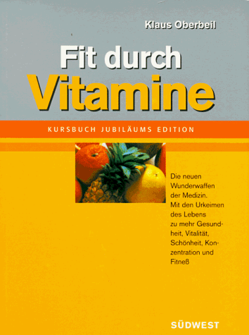 Fit durch Vitamine