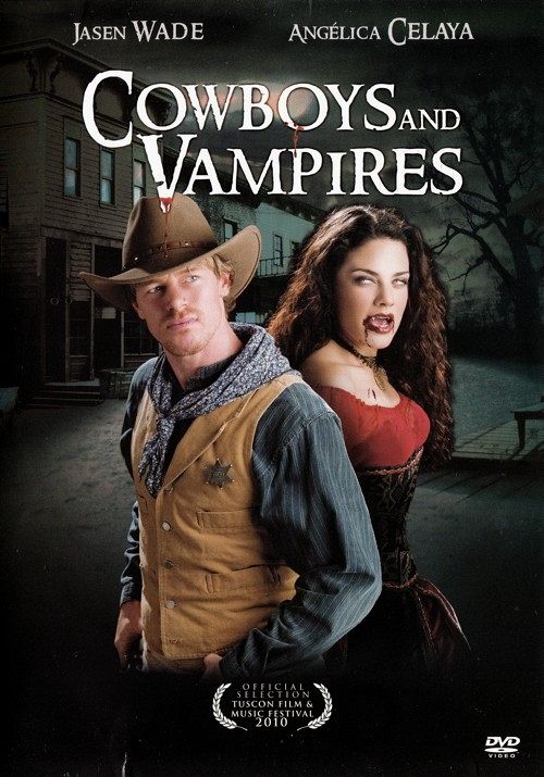 Cowboys and Vampires [DVD]