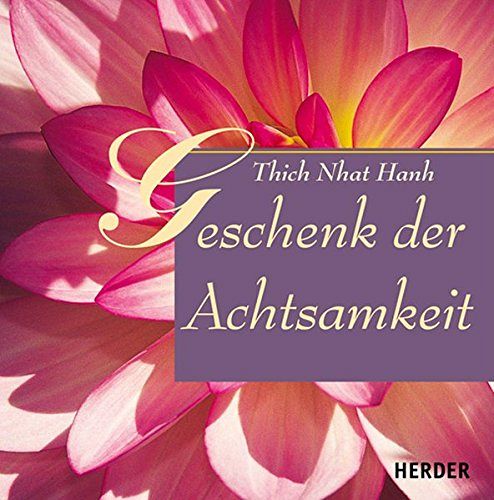 Geschenk der Achtsamkeit