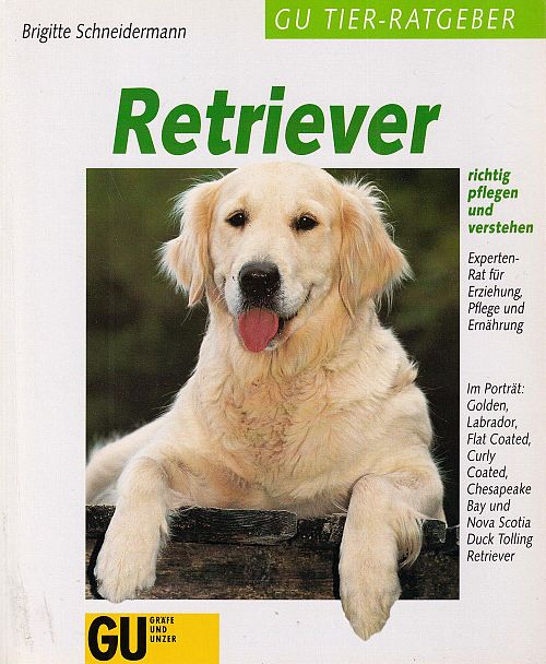 Retriever richtig pflegen und verstehen