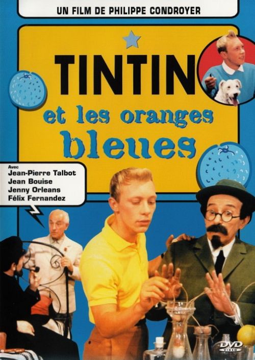 Tintin et les oranges bleues [DVD]