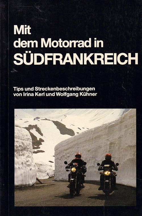 Mit dem Motorrad in Südfrankreich