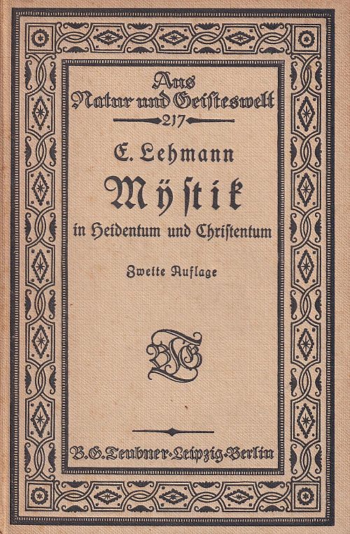 Mystik in Heidentum und Christentum