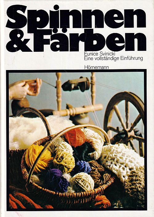 Spinnen und Färben