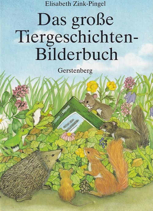 Das grosse Tiergeschichten-Bilderbuch