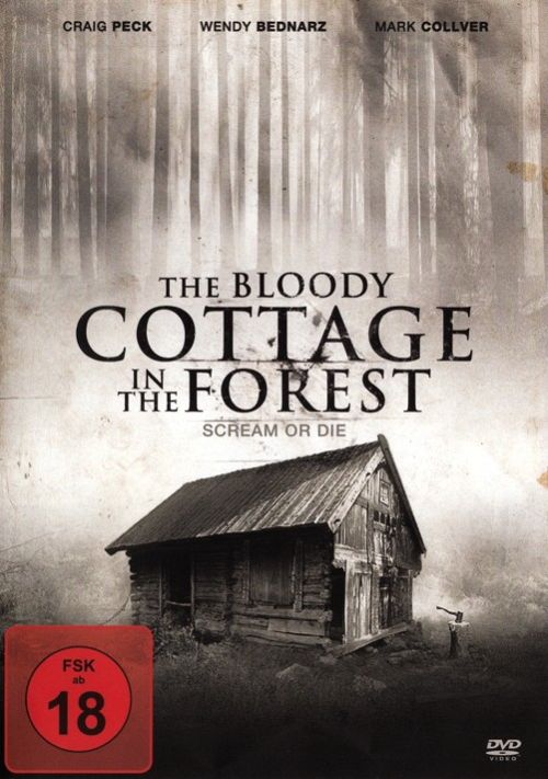 The bloody cottage in the forest [DVD]