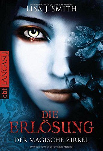 Der magische Zirkel - Die Erlösung